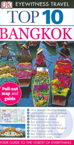 Top 10 Bangkok (Eyewitness Top 10 Travel Guides)