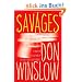 Savages: A Novel