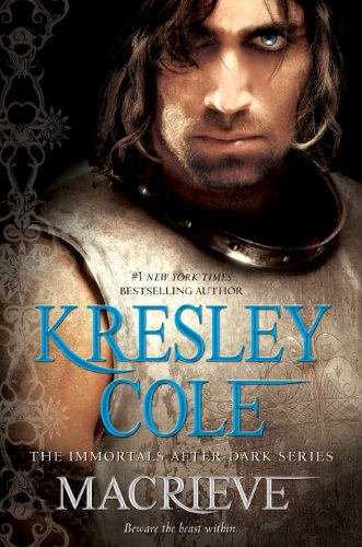 MacRieve (Immortals After Dark) by Kresley Cole