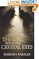 The Girl with the Crystal Eyes: A Seductive Serial Killer is Stalking the Streets of Bologna...