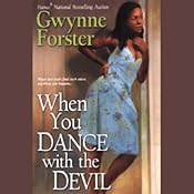 When You Dance with the Devil | [Gwynne Forster]
