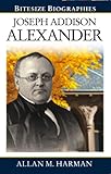 Joseph Addison Alexander of Princeton
