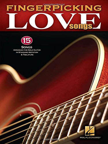 fingerpicking love songs 15 songs arr for solo guitar in standard notation  tab