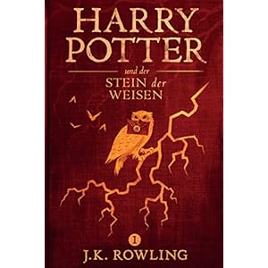 Harry Potter und der Stein der Weisen (Die Harry-Potter-Buchreihe 1)