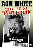 Ron White: They Call Me Tater Salad