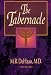 Tabernacle, The by M.R. DeHaan