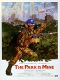 The Park Is Mine