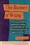 This Business of Writing