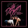 Dirty Dancing: 20th Anniversary Edition