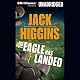 The Eagle Has Landed: Liam Devlin, Book 1