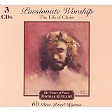 Passionate Worship: The Life of Christ