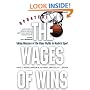 The Wages of Wins: Taking Measure of the Many Myths in Modern Sport (Stanford Business Books)