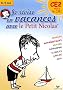 Je r�vise en vacances avec le Petit Nicolas, CE2 vers CM1