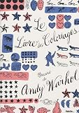 Le Livre des Coloriages : Dessins de Andy Warhol