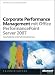 Corporate Performance Management mit Microsoft Office PerformancePoint Server 2007 (Microsoft Fachbibliothek)