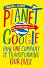 Planet Google: How...