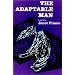 The Adaptable Man: A Novel