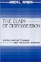 The Claim of Dispossession: Jewish Land Settlement and the Arabs, 1878-1948