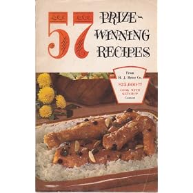57 Prize Winning Recipes 57 Prize Winning Recipes from H.J. Heinz Co. $25,000.00 Cook with Ketchup Contest 1957