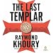 The Last Templar (Unabridged)