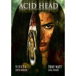 Acid Head: The Buzzard Nuts County Slaughter (2011)