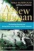 A New Human: The Startling Discovery and Strange Story of the 