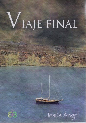 Viaje final: Cuando iba a ser el fin del mundo. (Spanish Edition)