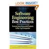 Software Engineering Best Practices: Lessons from Successful Projects in the Top Companies