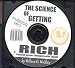 The Science of Getting Rich or Financial Success Through Creative Thought