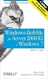 Produkt-Bild: Windows-Befehle f&uuml;r Server 2008 R2 & Windows 7 - kurz & gut