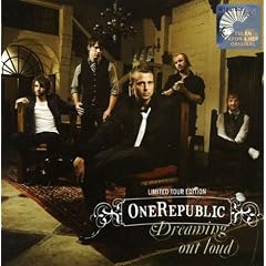 Dreaming Out Loud Tour Edition