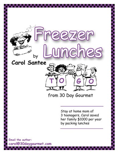 Freezer Lunches To Go from 30 Day Gourmet