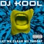 Let Me Clear My Throat (Old School Reunion Remix '96)