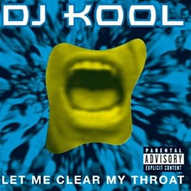 Let Me Clear My Throat (Old School Reunion Remix '96)