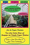 Raising Composting Earthworms for Fun and Profit