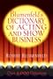 Blumenfeld's Dictionary of Acting and Show Business