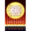 Blumenfeld's Dictionary of Acting and Show Business
