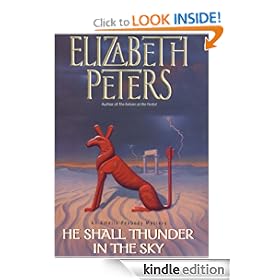 He Shall Thunder in the Sky: An Amelia Peabody Mystery (Amelia Peabody Mysteries)