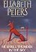 He Shall Thunder in the Sky: An Amelia Peabody Mystery