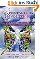 Spontaneous Evolution: Our Positive Future (and a Way to Get There from Here)