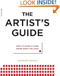The Artist's Guide: How to Make a Liv...