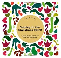 Getting in the Christmas Spirit: A Gift of Inspiration for the Holiday Season (Sweet Symbols)