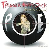 Trigger Happy Jack