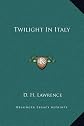 Twilight In Italy