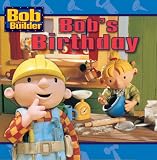 Bob's Birthday (Bob the Builder (8x8))