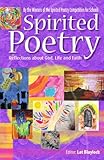Spirited poetry : reflections about god, life and faith