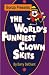The World's Funniest Clown Skits