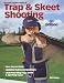 Gun Digest Book of Trap & Skeet Shooting