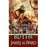 DragonfrigateWizardHalcyonBlithe(TorFantasy)