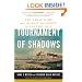 Tournament of Shadows: The Great Game and the Race for Empire in Central Asia